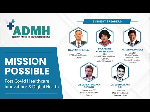 ADMH - Mission Possible: Post Pandemic Healthcare Innovations and Digital Health