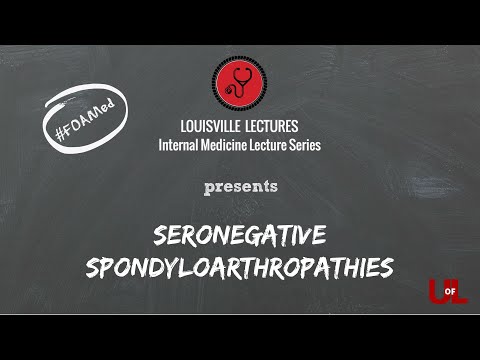 Seronegative Spondyloarthropathies with Dr. David Armstrong