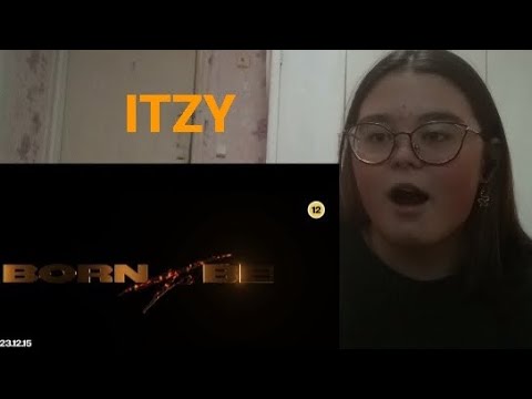 ITZY "BORN TO BE " M/V /REACTION #itzy #borntobe #kpop