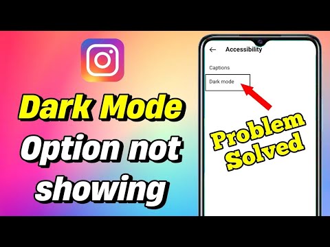 Instagram Dark Mode not Showing | instagram dark mode option not showing