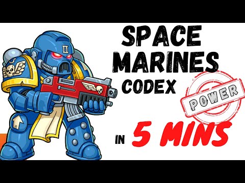 Space Marines 10th codex in 5 mins