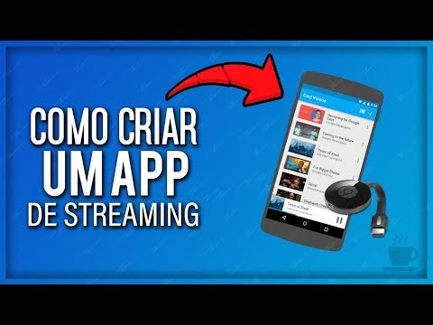 Como criar um app de Streaming com ChromeCast ‹ 2019 ›