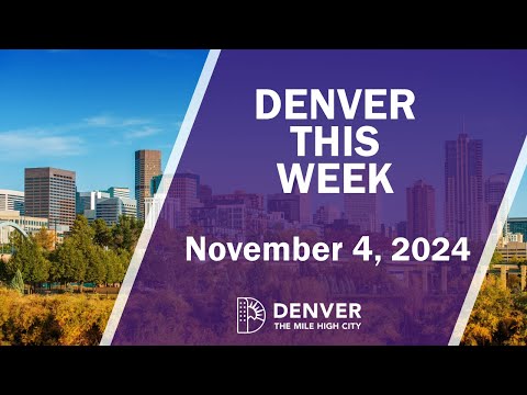 Denver This Week - November 4th, 2024