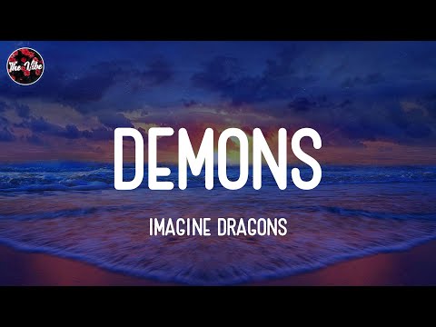 Imagine Dragons - Demons (Lyrics)