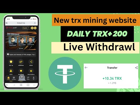 New Tron-just mining website | best trx earning website | daily live withdrawl Earning apps