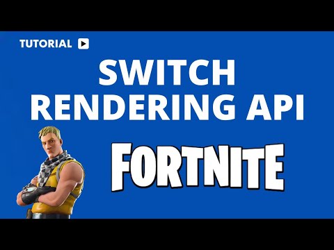 How to Switch to a Different Rendering API in Fortnite