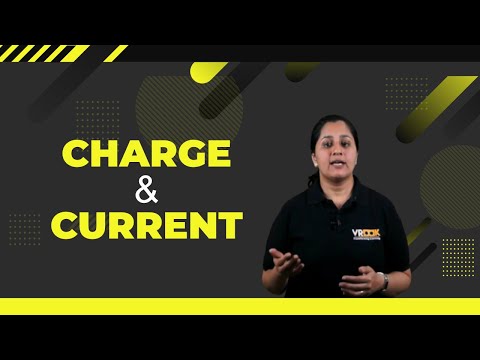 Charge and current | Basic electrical engineering | VROOK