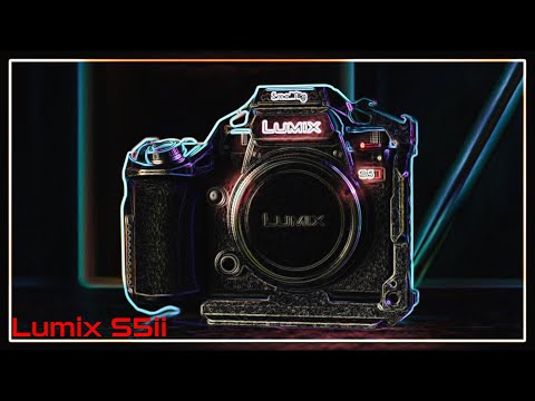 Lumix S5ii | WHY YOU WILL PURCHASE ONE NOW