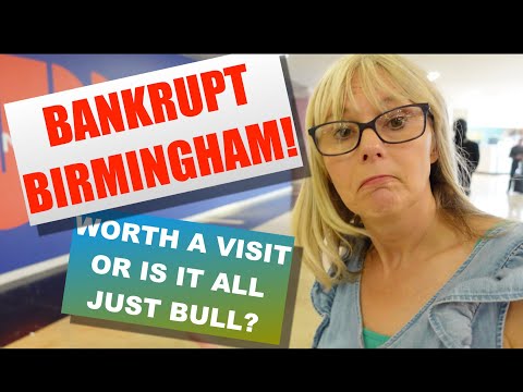 Bankrupt Birmingham! Worth a visit or is it all just bull? What is there to see in this city?