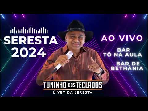 TUNINHO DOS TECLADOS Ú VEY DA SERESTA - AO VIVO NO BAR TÓ NA AULA E BAR DA BETHÂNIA - TEIXEIRA PB