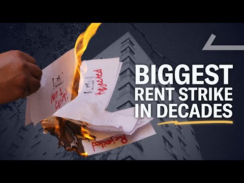 This Is The Biggest Rent Strike In Decades