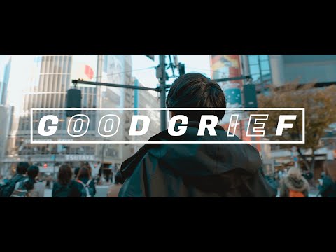 Good Grief - Canvas (Official Music Video)