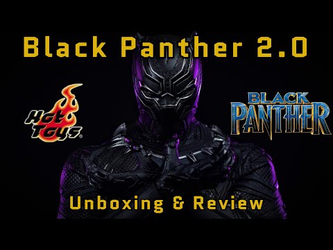 Hot Toys Black Panther Original Suit 2.0 | Unboxing & Review