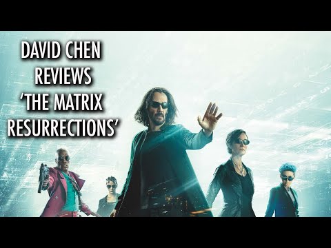 'Matrix Resurrections' Is a Disappointing Missed Opportunity - NO SPOILERS Review