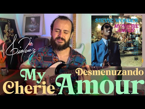 ANALISIS | My Cherie Amour - Stevie Wonder | DESMENUZANDO CANCIONES