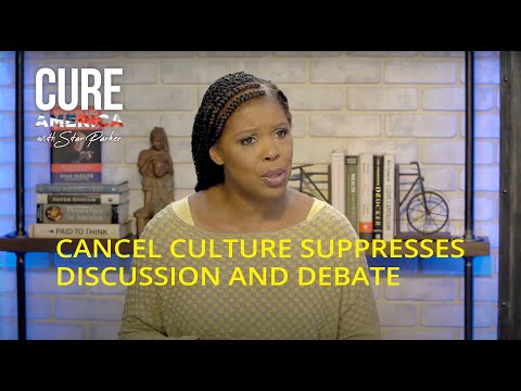 CURE America with Star Parker - Cancel Culture Suppresses Discussion and Debate