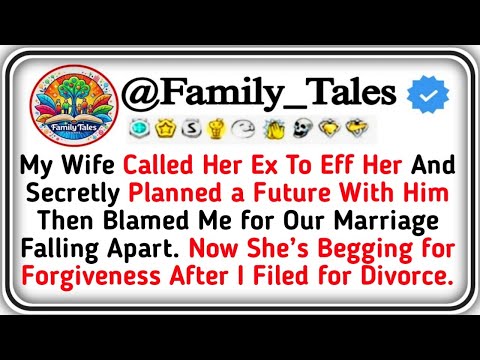 My Wife Called Her Ex To Eff Her And Secretly Planned a Future With Him Then Blamed Me for Our Marri