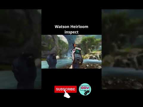 WATSON HEIRLOOM INSPECT | APEX LEGENDS | SUBSCRIBE TO CHANNEL FOR DAILY CONTENT #shorts #apexlegends