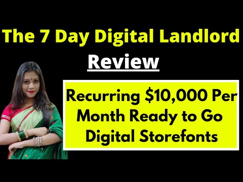 The 7 Day Digital Landlord Review 😵 Recurring $10,000 Per Month 😵 Ready to Go Digital Storefronts