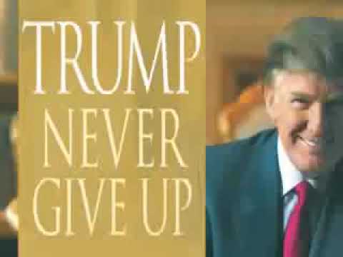 NEVER GIVE UP - DONALD TRUMP AUDIOBOOKS