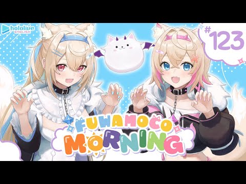 【FUWAMOCO MORNING】episode 123 🐾 #FWMCMORNING