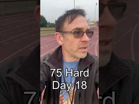 75 Hard -- Day 18 #75hardchallenge