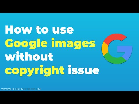 How to use Google images without copyright issue? | Digital Acetech