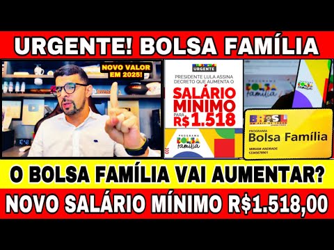 BOLSA FAMÍLIA COM NOVO VALOR? 1 (UMA) MUDANÇA NO BOLSA FAMÍLIA COM O NOVO SALÁRIO MÍNIMO DE R$1.518!