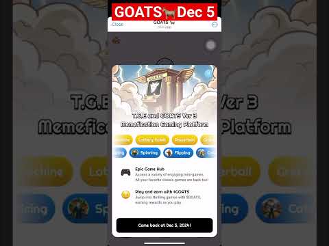 【🐐GOATS Airdrop】T.G.E and GOATS Ver 3 | Dec 5 , 2024 | Memefication Gaming #goats #tge #airdrop