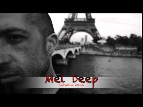 Mel Deep.  Autumn 2014