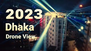 Happy New Year | Dhaka |Bangladesh | Dhaka night view