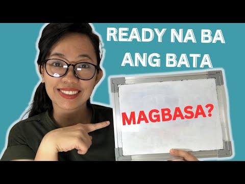 SIGNS Paano MALALAMAN Kung READY na ba ang BATA MAGBASA?