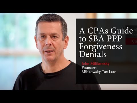 A CPAs Guide to SBA PPP Forgiveness Denials