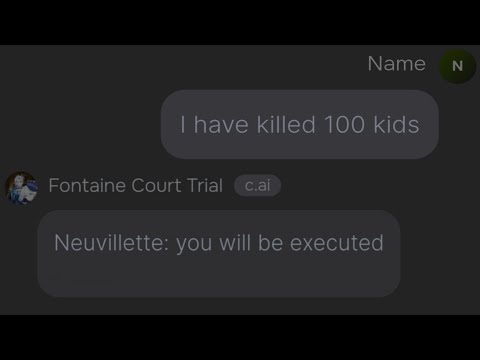 Character ai but I fight in Fontaine court trial (and win)