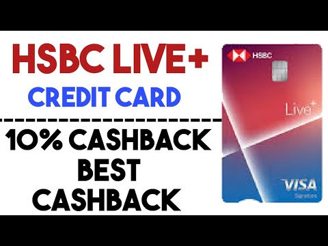 HSBC Live Plus Credit card Launched. | Features Benefits Charges |