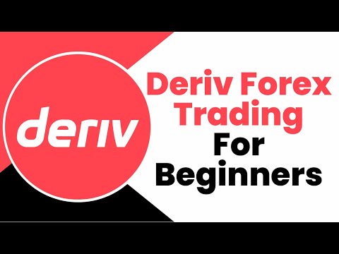 Deriv Trade Forex, Stocks, Crypto, Gold & Commodities | Deriv Forex Trading For Beginners