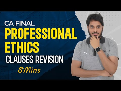 Professional Ethics Clauses Revision | CA FINAL Audit Revision | Nov 2024