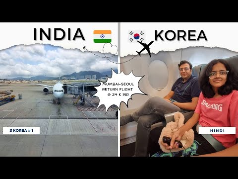 India to South Korea 🇰🇷: A Travel Vlog with Korean Visa & Flight Tips