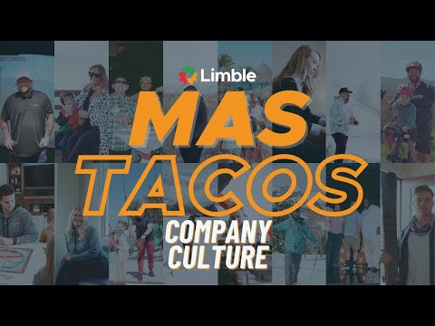 MAS TACOS | Limble's Company Culture & Values