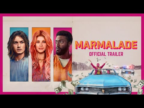 Marmalade - Official Trailer