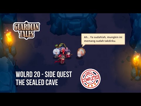 THE SEALED CAVE | Guardian tales world (20-SIDE QUEST)