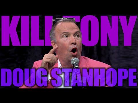 KILL TONY #612 - DOUG STANHOPE