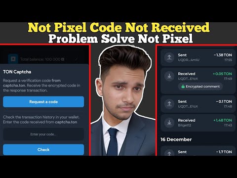 Not Pixel TON Captcha Code Verify | Not Pixel Code Not Received Problem | Not Pixel Code Find