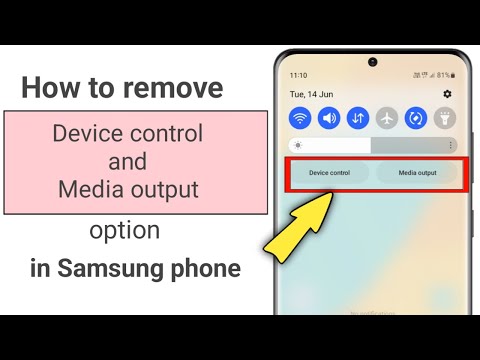 How to remove device control and media output option in samsung galaxy phones