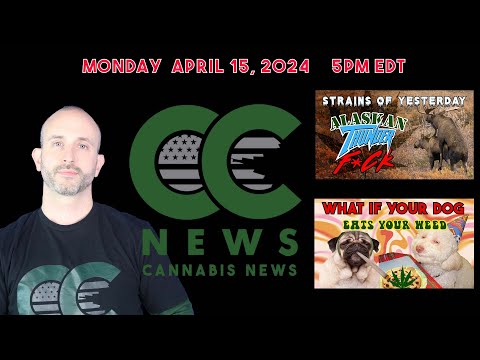 Cannabis News Update - "Strains of Yesterday: Alaskan Thunder F&*K" and "Dogs Eating Weed?"