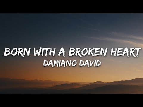 Damiano David - Born With a Broken Heart (Lyrics)