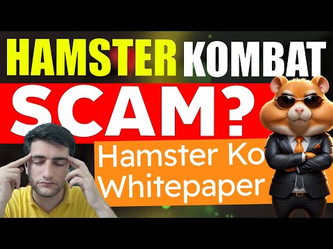 Hamster Kombat is a SCAM? Hamster Kombat Whitepaper, New Update, Withdrawal, Airdrop, Listing Date