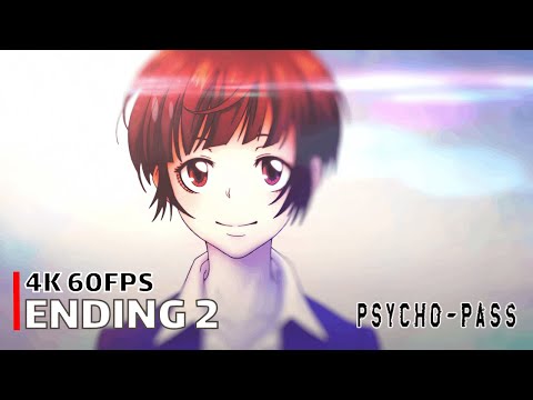 Psycho-Pass - Ending 2 【All Alone With You】 4K 60FPS Creditless | CC