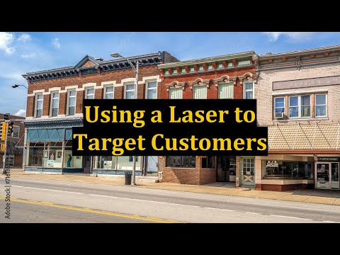 Using a Laser to Target Customers