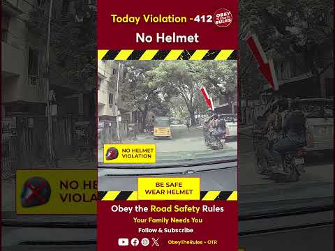 Today Violation 412 - Stay safe on your ride—wear a helmet #otr #chennaitrafficpolice #obeytherules